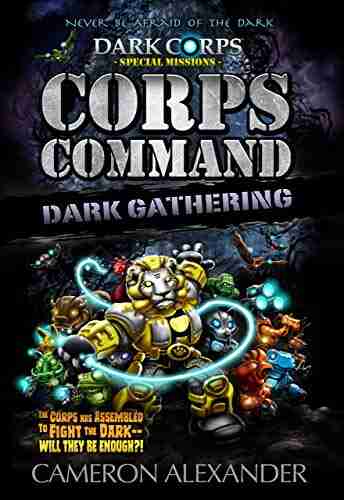 Corps Command: Dark Gathering (Dark Corps)