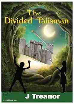 The Divided Talisman: A Middle Reader Adventure