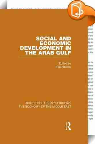 Social and Economic Development in the Arab Gulf (RLE Economy of Middle East) (Routledge Library Editions: The Economy of the Middle East 29)