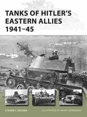 Tanks of Hitler s Eastern Allies 1941 45 (New Vanguard 199)