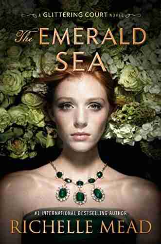 The Emerald Sea (The Glittering Court 3)