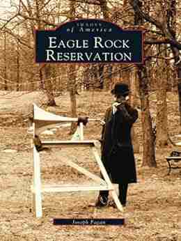 Eagle Rock Reservation (Images Of America)