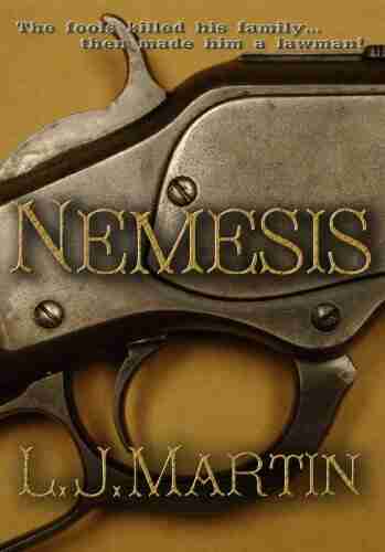 Nemesis L J Martin