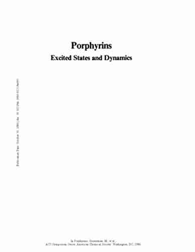 Porphyrins Excited States And Dynamics