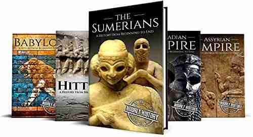 Mesopotamian History: Sumerians Hittites Akkadian Empire Assyrian Empire Babylon