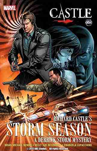 Castle: Richard Castle s Storm Season (Derrick Storm Graphic Novel 2)