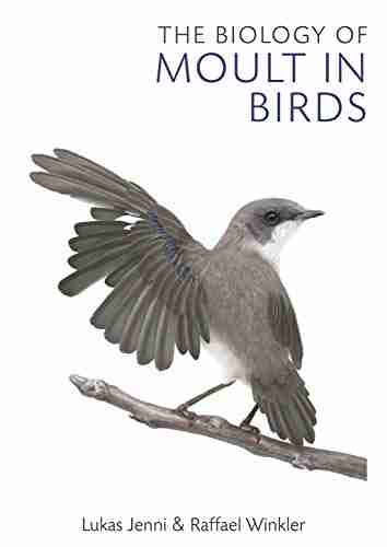 The Biology of Moult in Birds