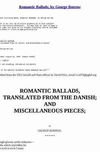 Romantic Ballads: Translated from the Danish and Miscellaneous Pieces