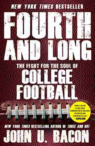 Fourth And Long: The Fight For The Soul Of College Football