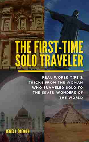 The First Time Solo Traveler Jenell Diegor