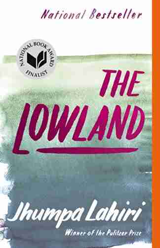 The Lowland (Vintage Contemporaries) Jhumpa Lahiri