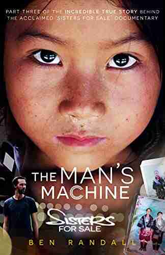 The Man s Machine (Sisters for Sale 3)