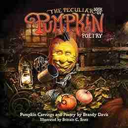 The Peculiar of Pumpkin Poetry