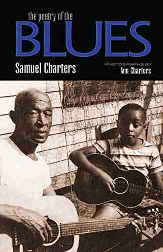 The Poetry Of The Blues (Dover On Music: Folk Songs)