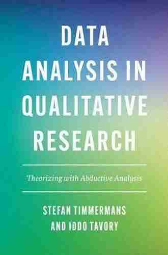 Abductive Analysis: Theorizing Qualitative Research