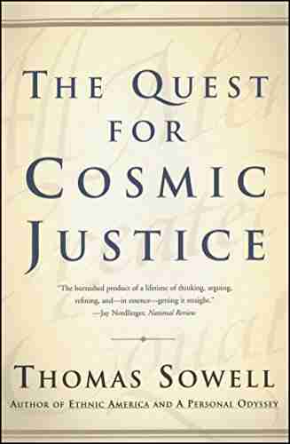 The Quest For Cosmic Justice