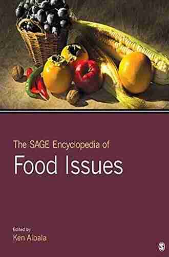 The SAGE Encyclopedia of Food Issues