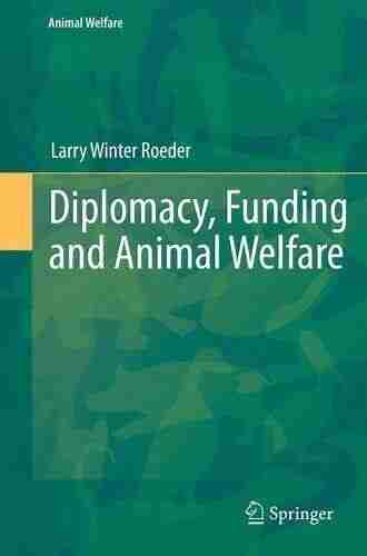 Diplomacy Funding and Animal Welfare