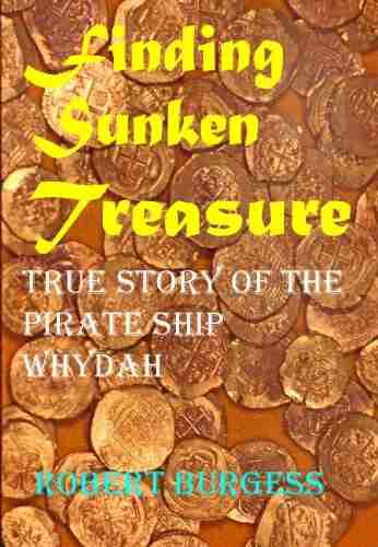 FINDING SUNKEN TREASURE: True Story Of The Pirate Ship Whydah