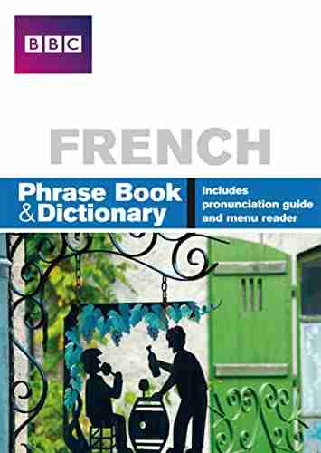 BBC French Phrasebook EPub: Phrase And Dictionary