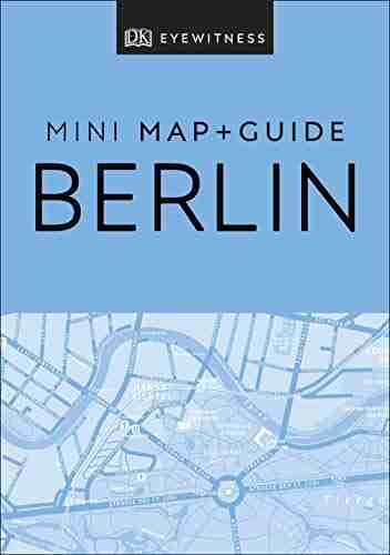 DK Eyewitness Berlin Mini Map And Guide (Pocket Travel Guide)