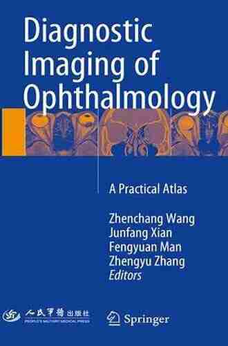 Diagnostic Imaging Of Ophthalmology: A Practical Atlas