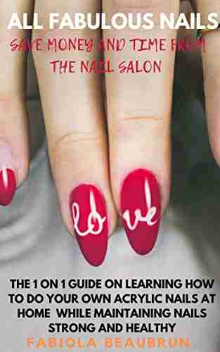 All Fabulous Nails : THE 1 ON 1 GUIDE ON LEARNING HOW TO DO YOUR OWN ACRYLIC NAILS AT HOME