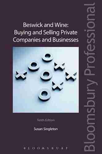 Beswick And Wine: Buying And Selling Private Companies And Businesses