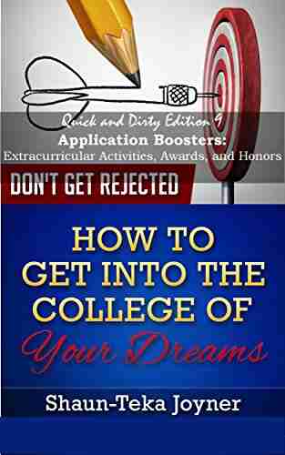 College Quick and Dirty: Application Boosters: Extracurricular Activities Awards and Honors