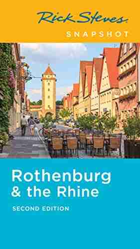 Rick Steves Snapshot Rothenburg The Rhine