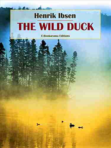 The Wild Duck Henrik Ibsen