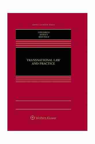 Transnational Law and Practice (Aspen Casebook Series)