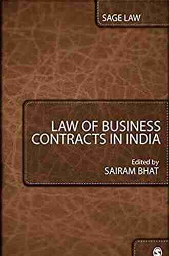 Law Of Business Contracts In India (SAGE Law)