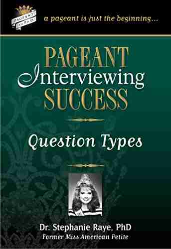 Pageant Interviewing Success: Question Types