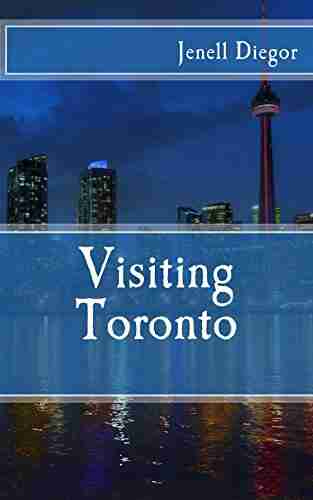 Visiting Toronto Jenell Diegor