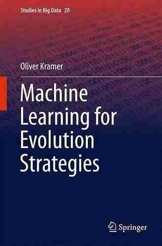 Machine Learning For Evolution Strategies (Studies In Big Data 20)