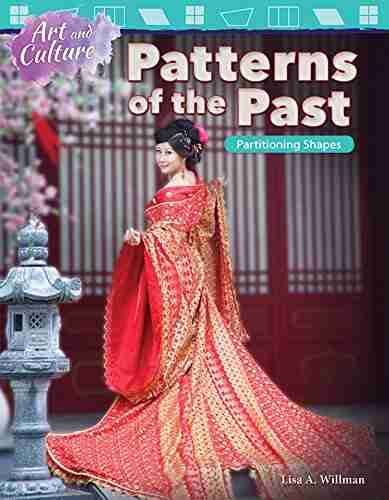 Art and Culture: Patterns of the Past: Partitioning Shapes (Mathematics Readers)