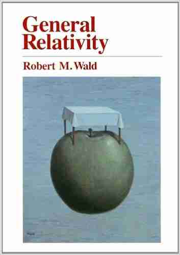 General Relativity Robert M Wald