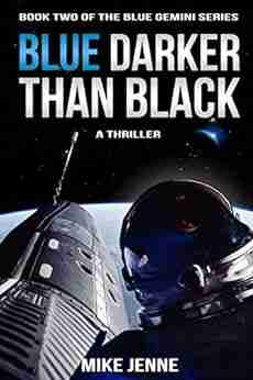 Blue Darker Than Black: A Thriller (Blue Gemini 2)