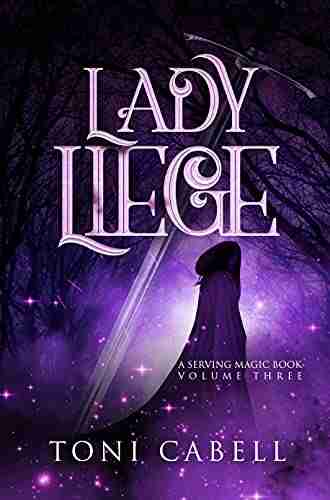 Lady Liege (The Serving Magic 3)