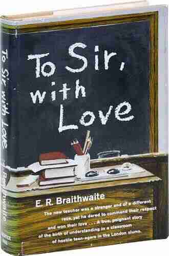 To Sir With Love E R Braithwaite