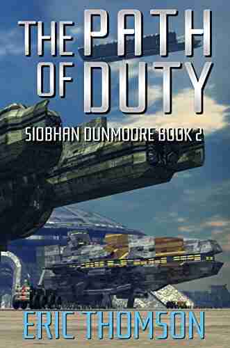 The Path of Duty (Siobhan Dunmoore 2)