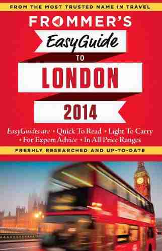 Frommer s EasyGuide to London 2014 (Easy Guides)