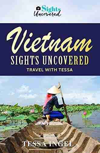 Vietnam: Sights Uncovered: Barbara I Bond