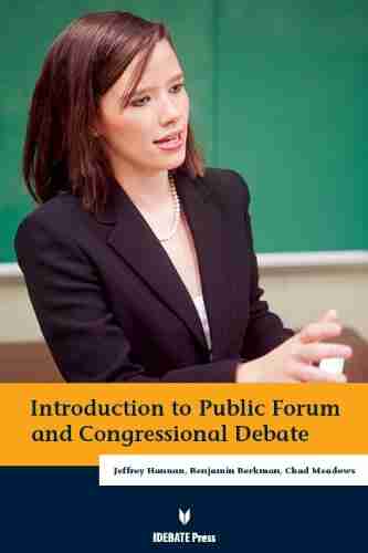 Introduction to Public Forum and Congressional Debate