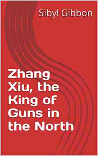 Zhang Xiu The King Of Guns In The North